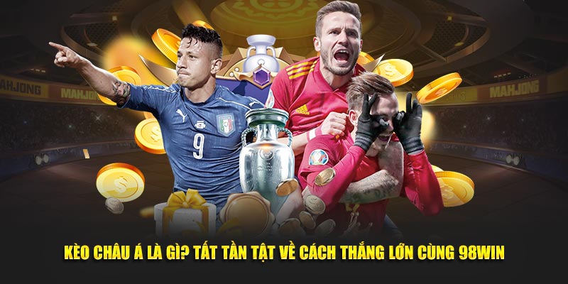 Kèo Châu Á 98WIN - Cách Chơi Luôn Thắng Cực Hiệu Quả 2024 4 Chú ý đến những điều ảnh hưởng đến kết quả cuối cùng khi tham gia