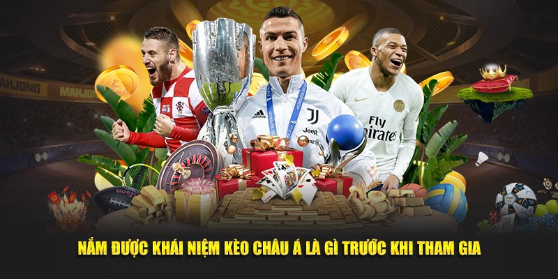 Kèo Châu Á 98WIN - Cách Chơi Luôn Thắng Cực Hiệu Quả 2024 2 Nắm được khái niệm kèo châu Á là gì trước khi tham gia